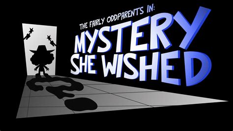 Mystery She Wished .